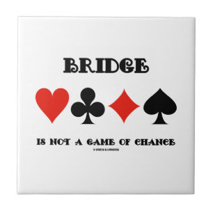Bridge is geen kansspel (vier kaarteenheden) tegeltje