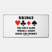Bridge Le Seul Jeu Où J'Aime Être Le Mort (Recto)