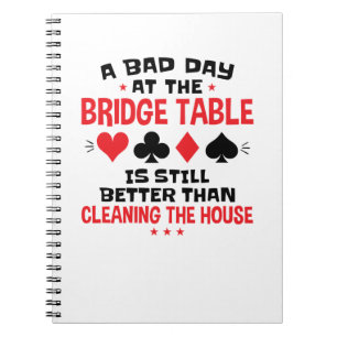 Bridge Player Funny Quote Bad Day aan Bridge Table Notitieboek
