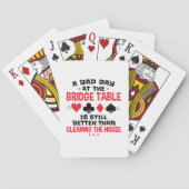 Bridge Player Funny Quote Bad Day aan Bridge Table Pokerkaarten (Achterkant)