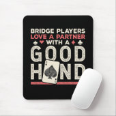 Bridge Player Joke Partner Goede Hand Muismat (Met muis)