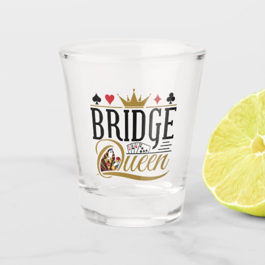 Bridge Queen Shot Glas (Voorkant)