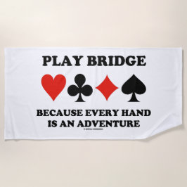 Bridge spelen omdat elke hand een avontuur is strandlaken
