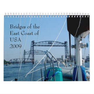 Bridges of the East Coast of USA 2011 Kalender