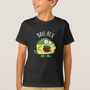 Brie-rex Funny Cheese Pun Dark BG T-shirt