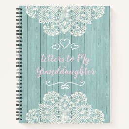  brieven aan mijn kleindochter notitieboek