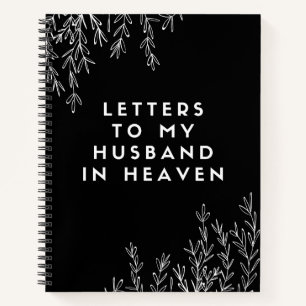 Brieven aan mijn man in Heaven notebook Notitieboek