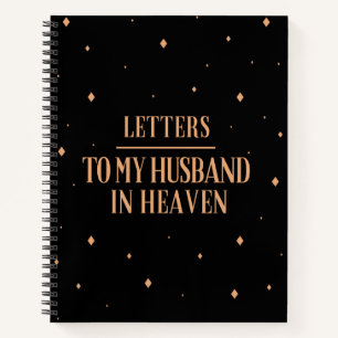 Brieven aan mijn man in Heaven notebook Notitieboek