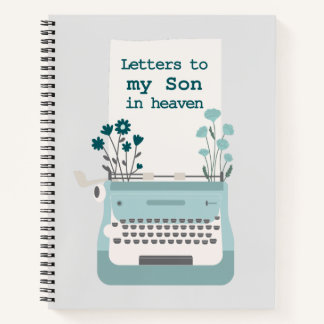 Brieven aan mijn zoon in Heaven Grief Notitieboek