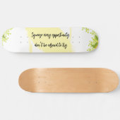 Bright & Cheerful Inspired Motivational  Skateboard (Horizontaal)