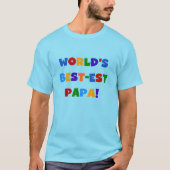 Bright Colours World's Best Papa Tshirts and Gifts (Devant)