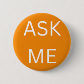 Bright Oranje Ask Me Button Business & Volunteers (Voorkant)