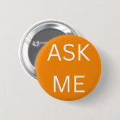 Bright Oranje Ask Me Button Business & Volunteers (Voorkant /achterkant)