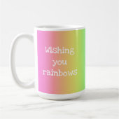 Bright Rainbow "Wishing You Rainbows" Mug (Gauche)