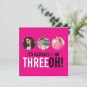 Bright rose 30th THREEOH! photo invitation d'anniv (Debout devant)