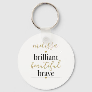 Briljant Mooie Dappere Gepersonaliseerde Naam Sleutelhanger