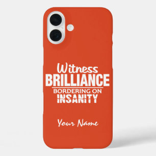 BRILLIANCE VS INSANITY aangepaste naam & kleur hoe iPhone 16 Plus Hoesje