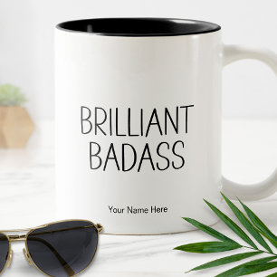 Brilliant Badass Funny Quote Modern Chic Tweekleurige Koffiemok