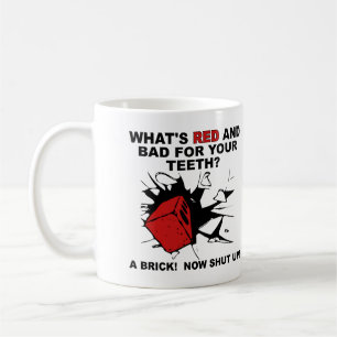 Brique Rouge Mauvais Pour Les Dents Mug Drôle Cita