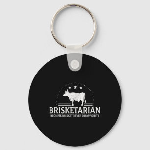 Brisketarian omdat Brisket Bbq nooit teleurstelt Sleutelhanger