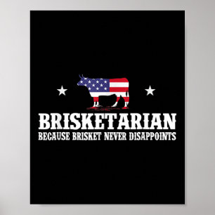Brisketarian omdat Brisket nooit verdwijnt - B Poster