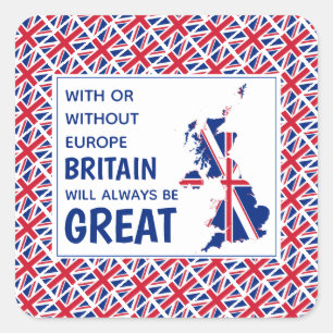 BRITAIN ALTIJD GROOT positief Vierkante Sticker