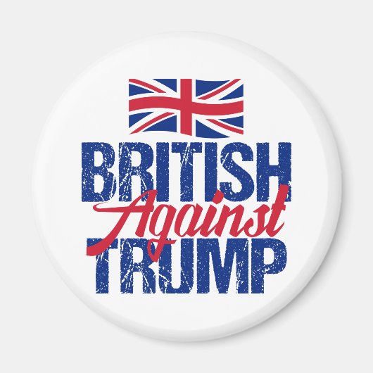 British Against Trump Magneet (Voorkant)