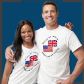 British by Birth American by Choice T-shirt