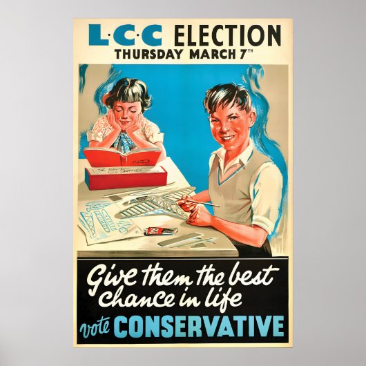 British Conservative Party Election Poster Give (Devant)