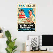 British Conservative Party Election Poster Give (Bureau à domicile)
