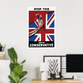 British Conservative Party Election Poster Sto (Bureau à domicile)