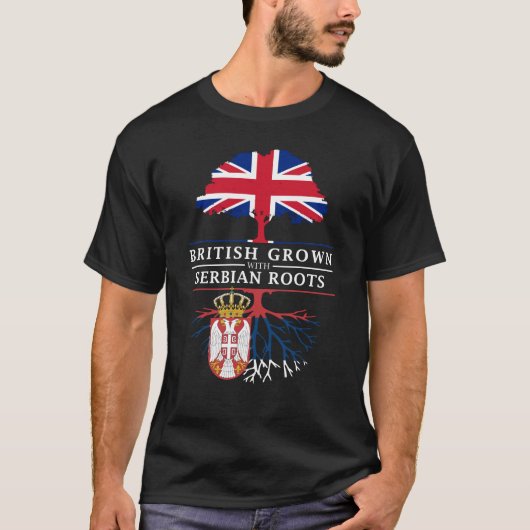 British Grown in the Serbian    RootsServië Design T-shirt (Voorkant)