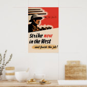 British WWII Propaganda Poster Strike Now (Cuisine)