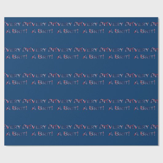 Britse vlag kleuren "Every bit a Brit" Patriottisc Cadeaupapier (Vlak)