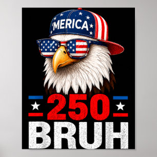 Bro 250 Verjaardag Usa Jongens Kinderen 250 Jaar 4 Poster