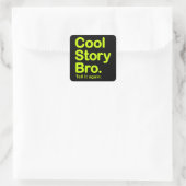 Bro... Autocollant (Sac)