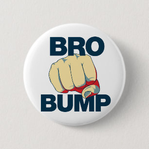 Bro Bump Funny mannen Ronde Button 5,7 Cm