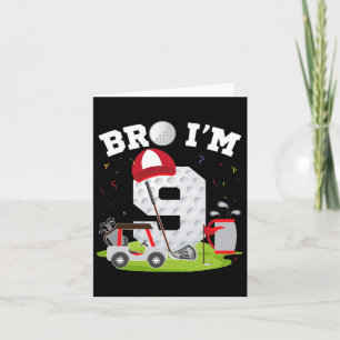 Bro Ik ben 9 jaar oud Golf Thema 9e Verjaardag Gol Kaart