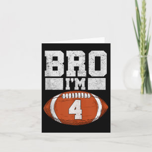 Bro Ik ben een 4-jarige jongen American Football-f Kaart