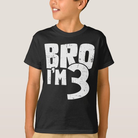Bro I'm 3  T-shirt (Voorkant)