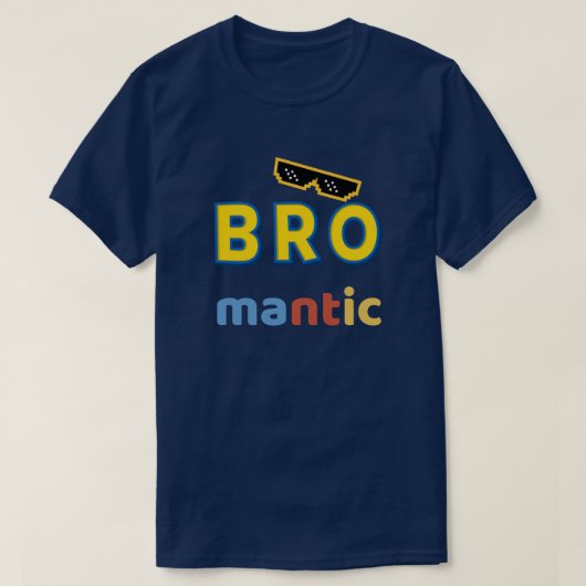 "Bro-mantic" T-shirt voor grappige Mannen (Design voorkant)