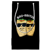 Bro-rritos Funny Burrito Pun Dark BG Klein Cadeauzakje (Voorkant)
