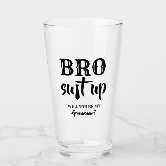 Bro Suit Up - Grappig Groomsman voorstel Glas (Voorkant)