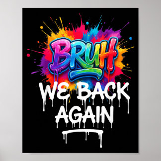 Bro Terug naar school eerste dag van jongens kinde Poster