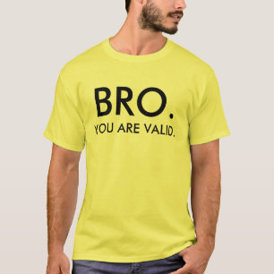 BRO U GELDIG T-SHIRT