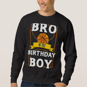Bro van de Baller Basketball Bday Party Trui