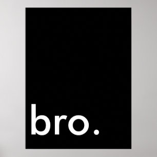bro. wandkunst poster