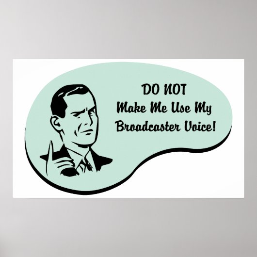 Broadcaster Voice Poster (Voorkant)