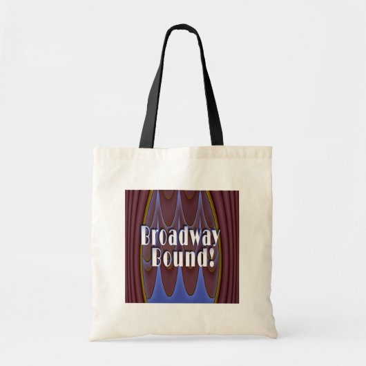 Broadway Bound. Tote Bag (Voorkant)