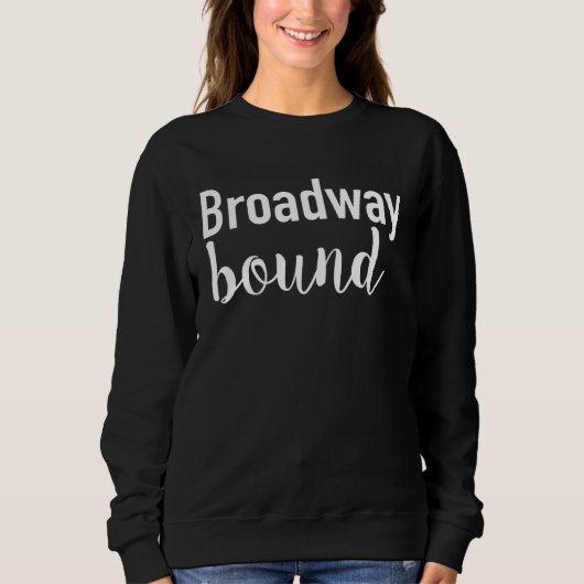 Broadway Bound Trui (Voorkant)